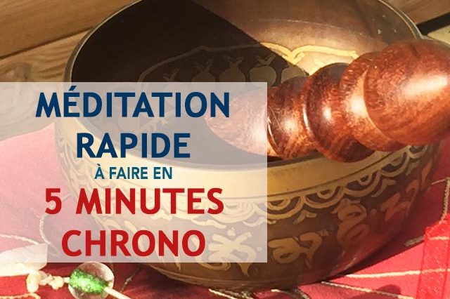 méditation rapide
