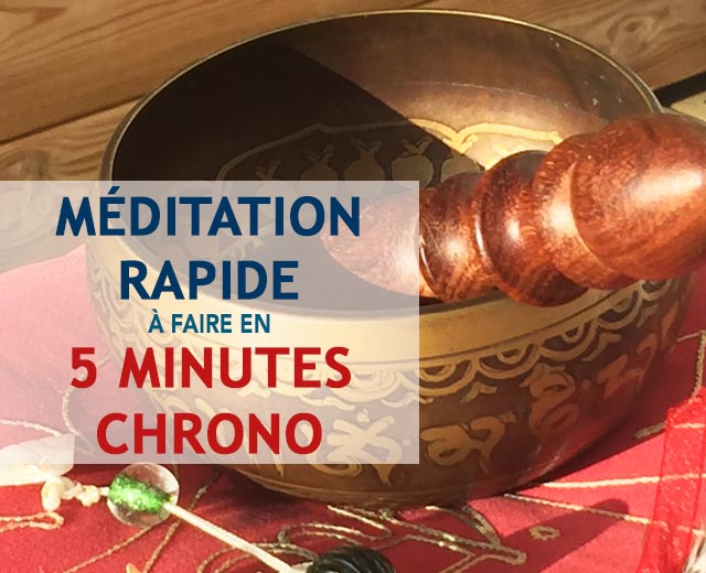 méditation rapide