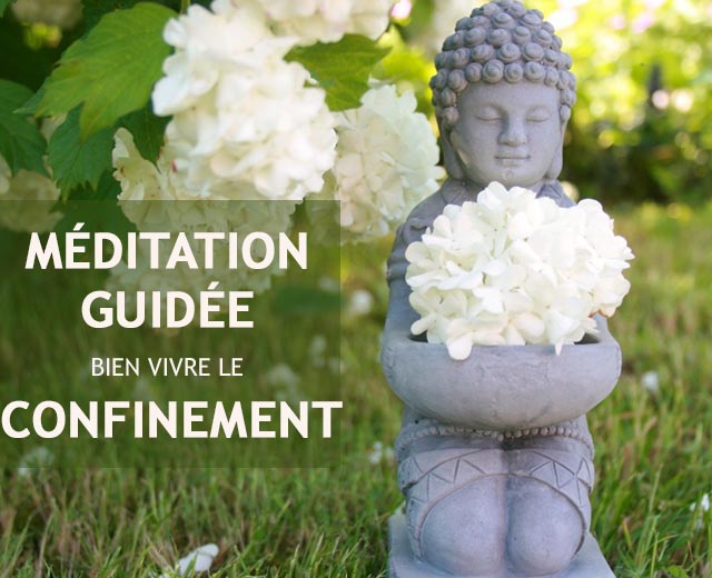 meditation guidee confinement