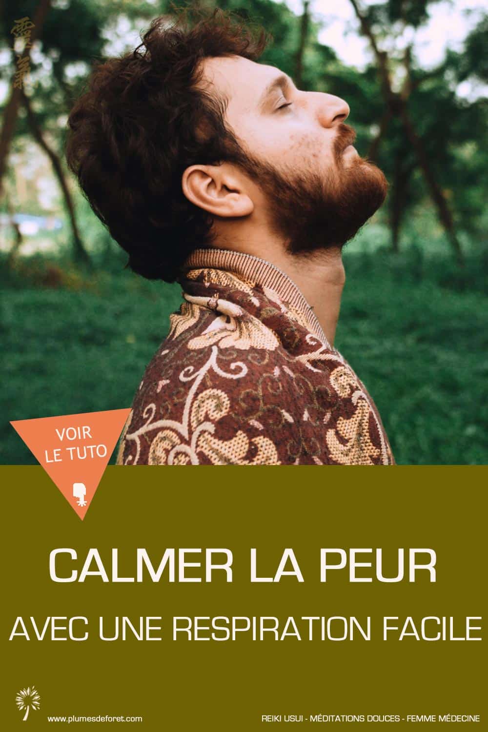 calmer la peur avec une respiration facile