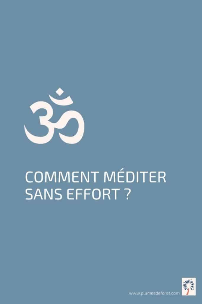 Comment méditer facilement ?