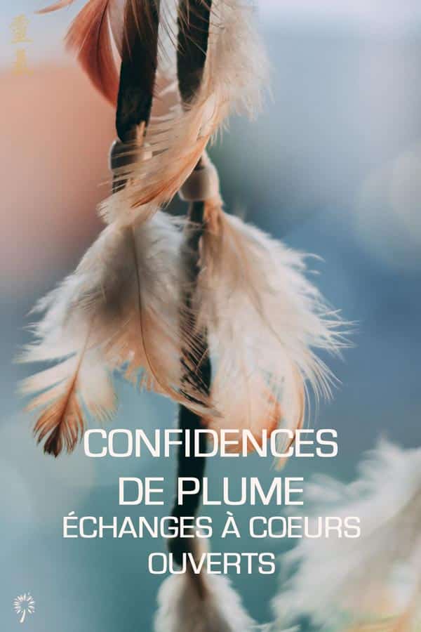 Confidences de Plume