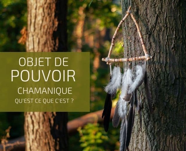 objet de pouvoir chamanique