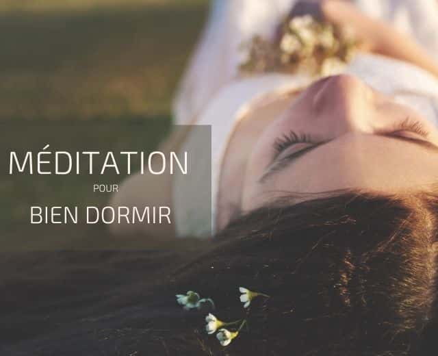 méditation pour bien dormir