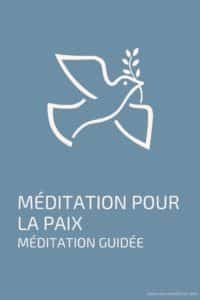 méditation pour la paix