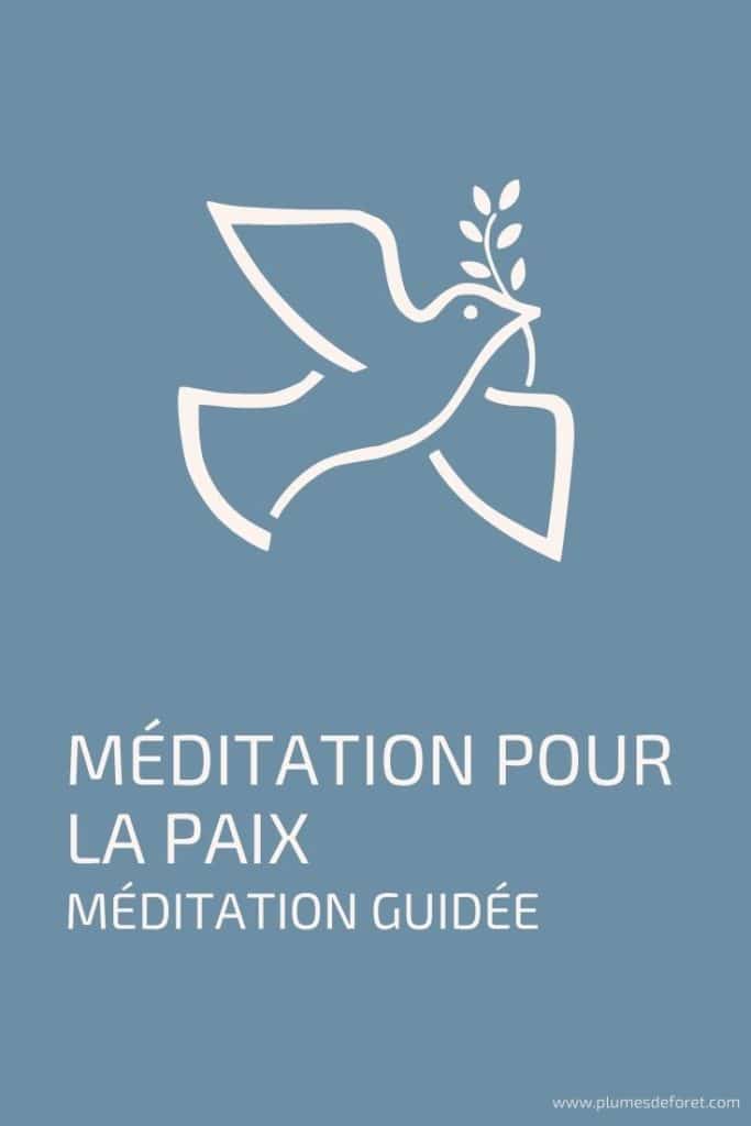 méditation pour la paix