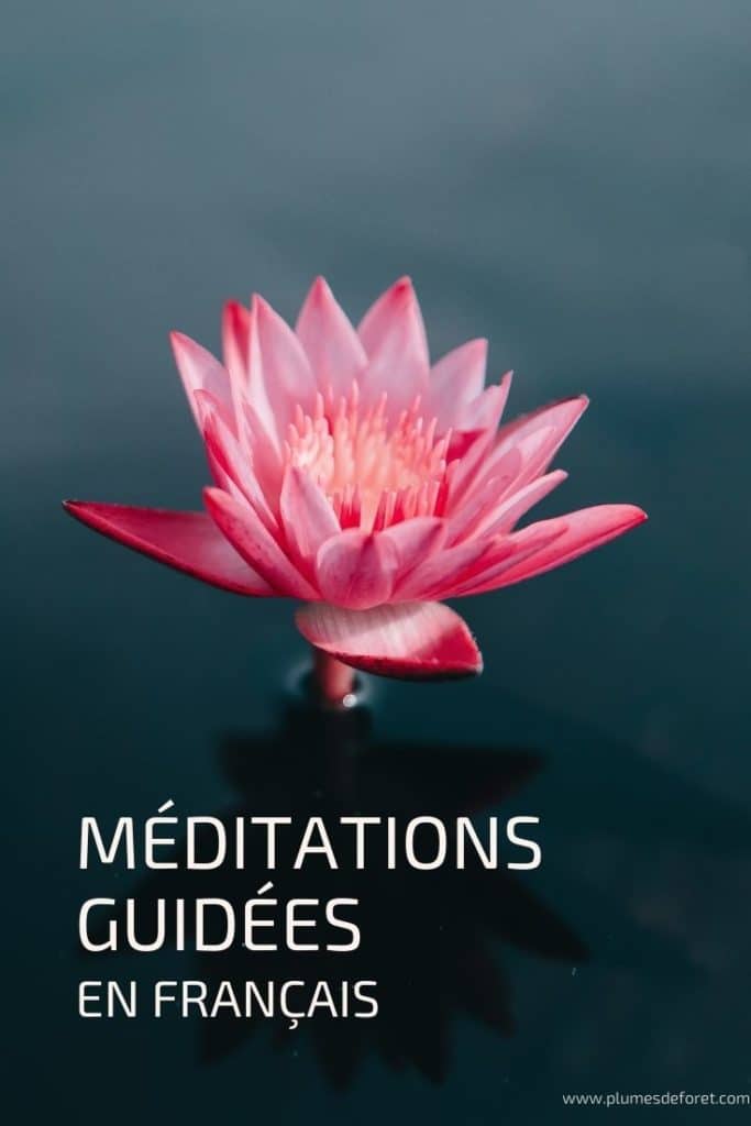 méditations guidées en français