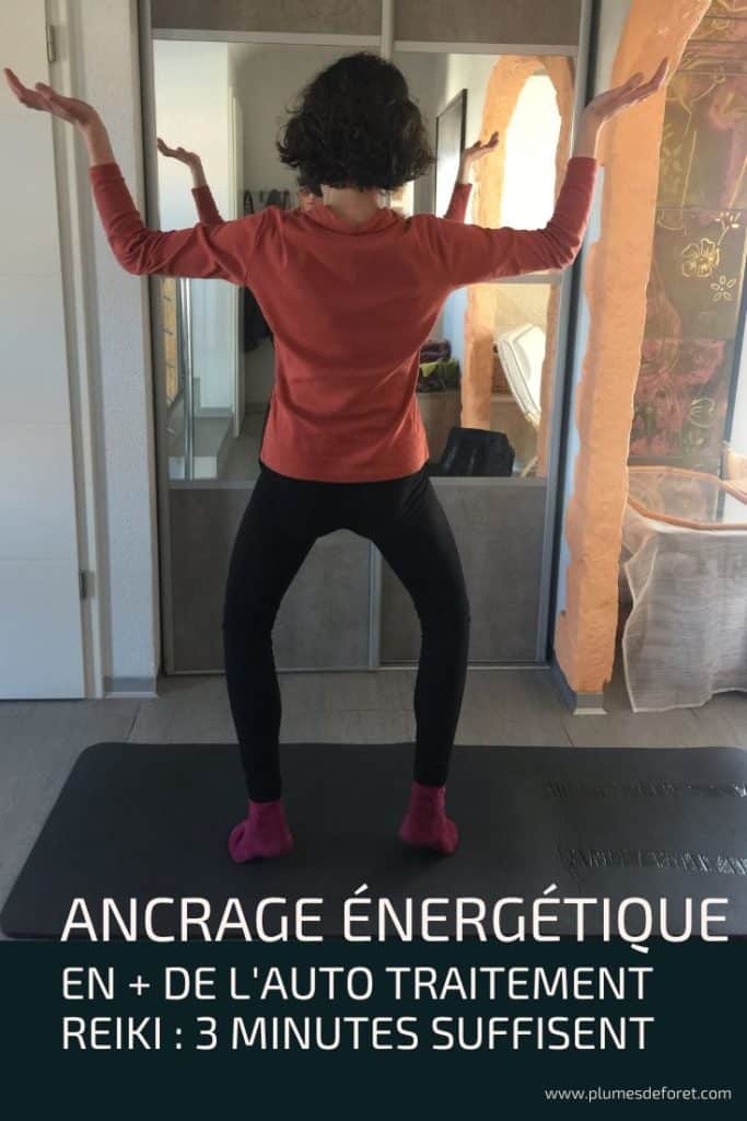 Auto traitement Reiki et ancrage énergétique