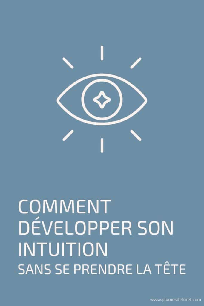 comment developper son intuition