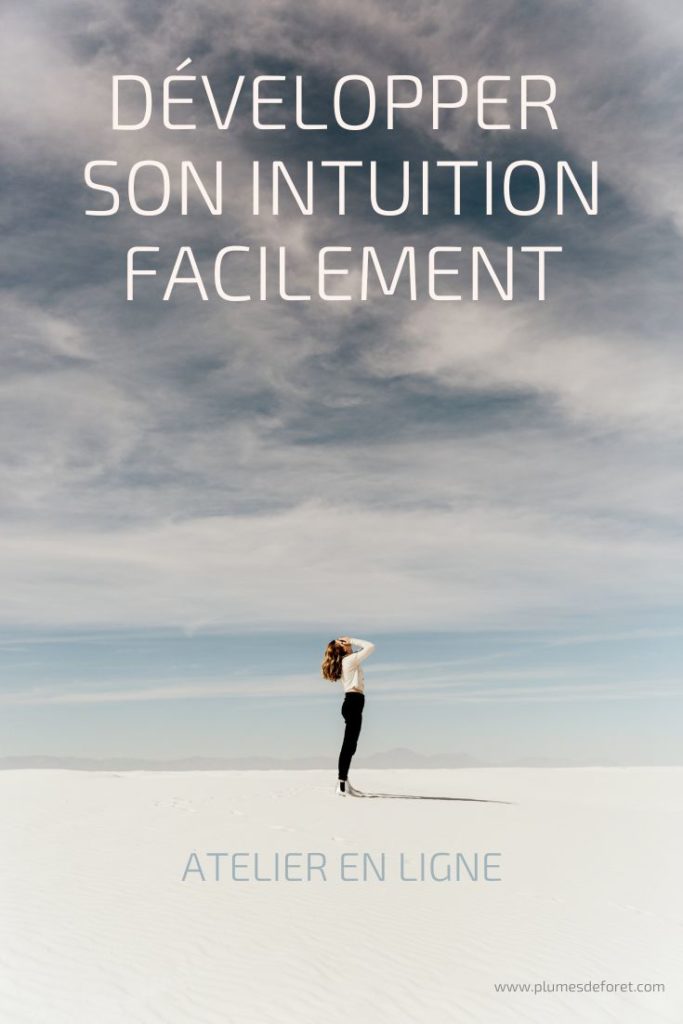 developper mon intuition facilement