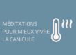 pratiquer la méditation canicule