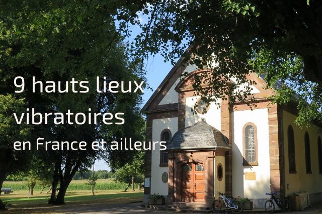 lieu énergétique France et ailleurs