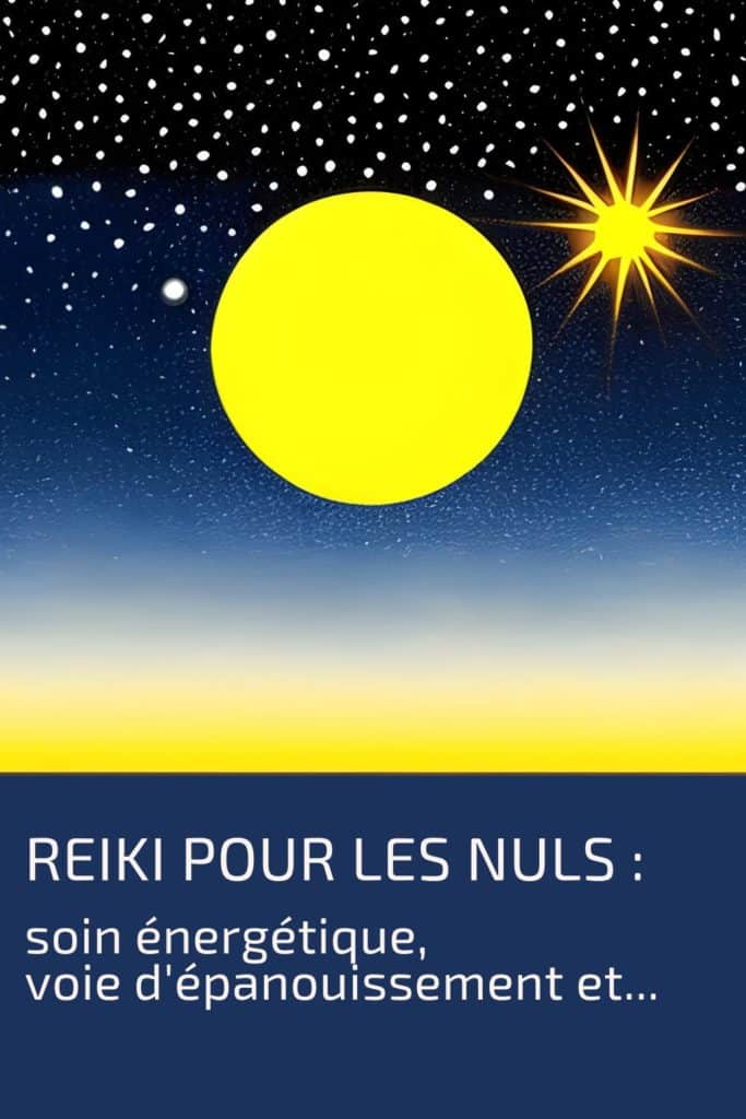 Reiki pour les nuls