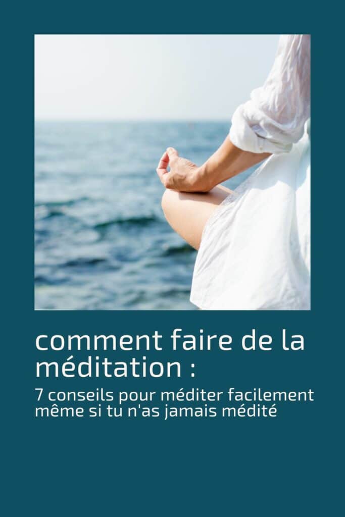 faire de la méditation