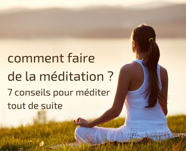 comment faire de la meditation