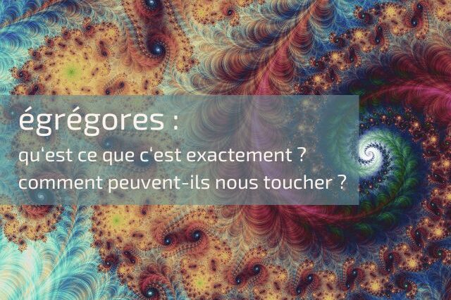 les egrégores