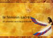 le feminin sacré