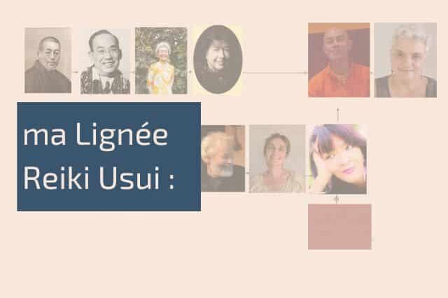 Ma lignée Reiki Usui - Pascale Bégat
